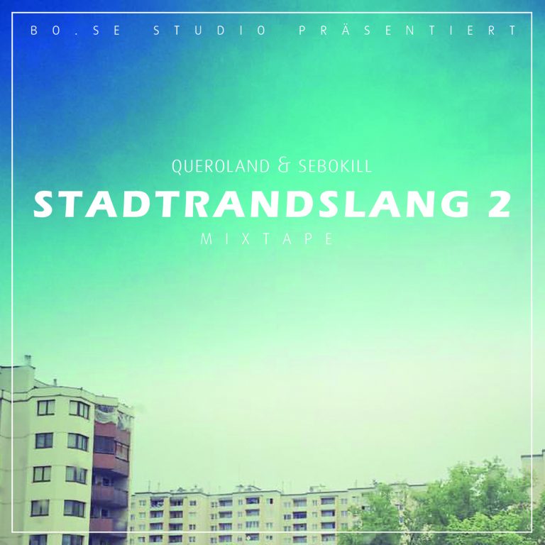 Background for Queroland & SeboKILL - Stadtrandslang 2