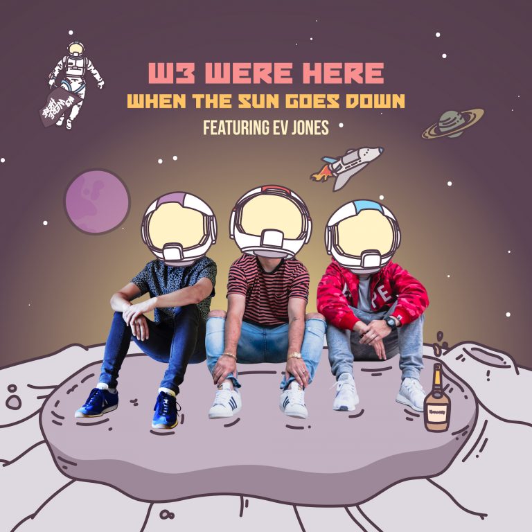 Background for W3 WERE HERE - When the Sun Goes Down ft. Ev Jones