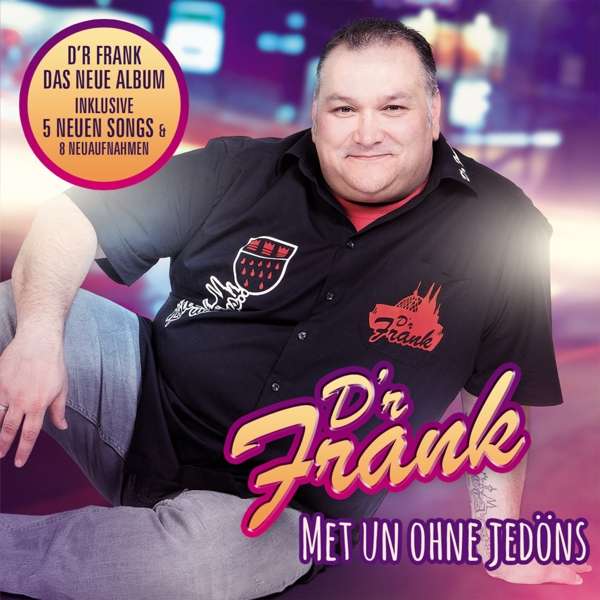 Background for D'R FRANK - MET UN OHNE JEDÖNS (ALBUM)