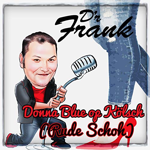 Artwork for D'R FRANK - DONNA BLUE OP KÖLSCH