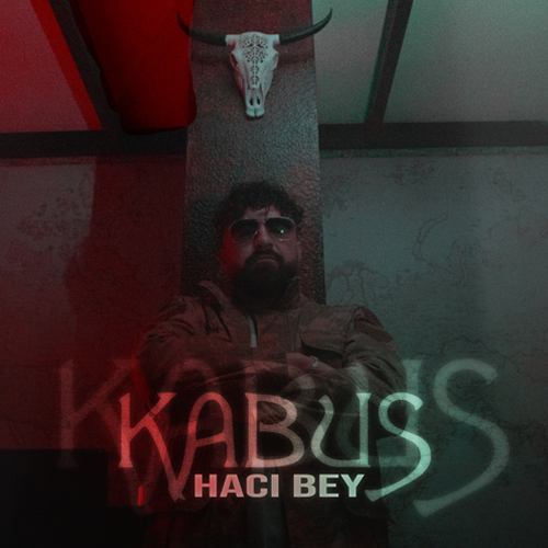 Artwork for Haci Bey - Kabus