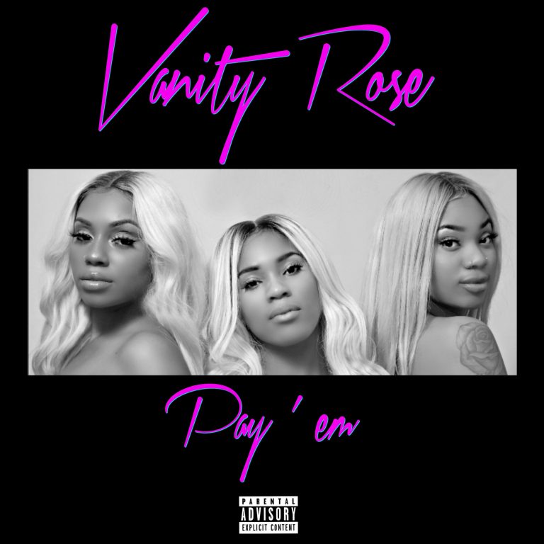 Artwork for Vanity Rose - Pay ‘Em