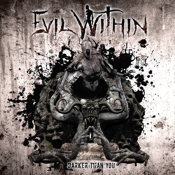 Artwork for Evil Within - Darker Than You
