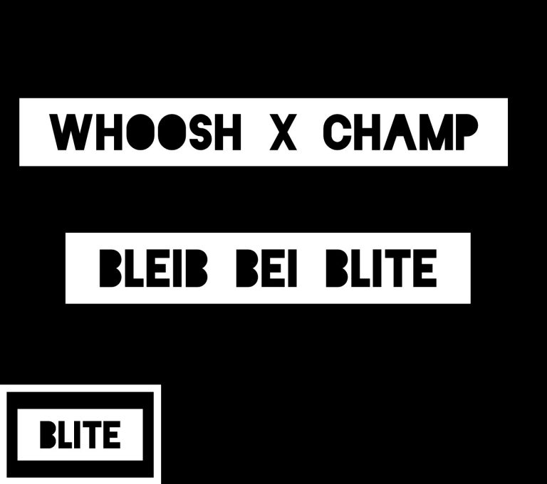 Artwork for Whoosh X Champ - Bleib bei BLITE