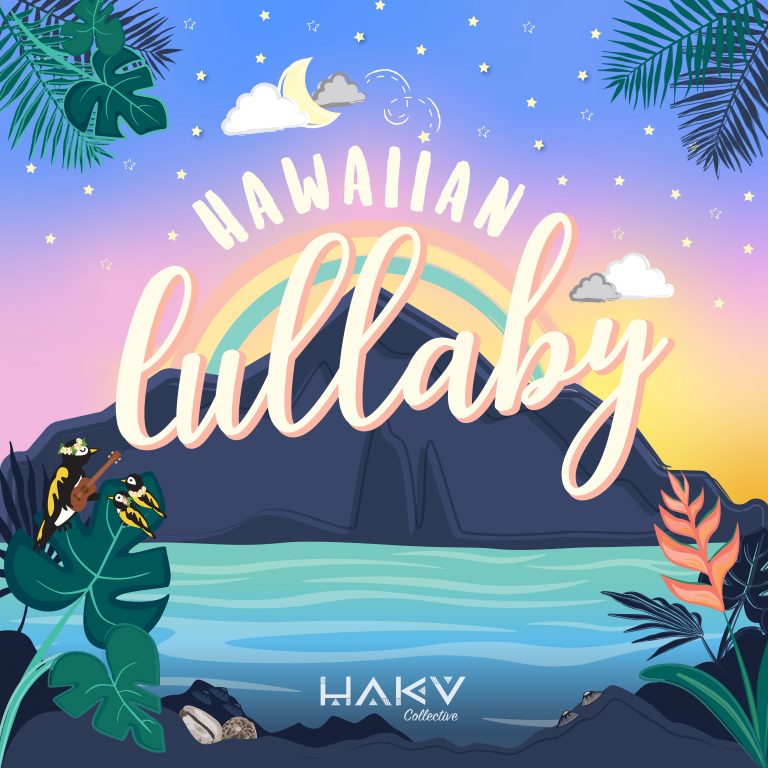 Background for Haku Collective - Hawaiian Lullaby