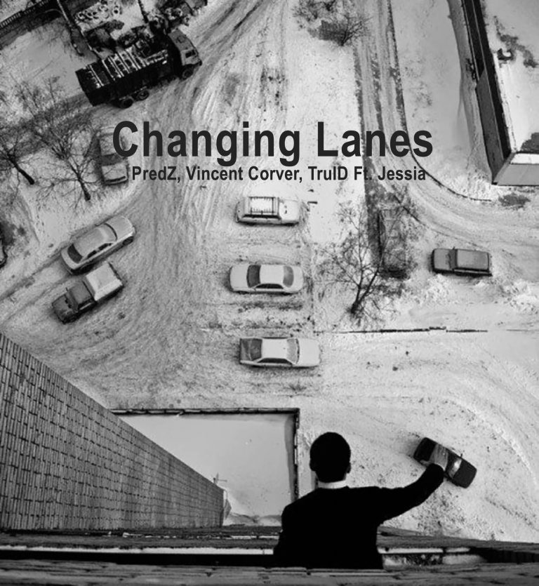 Artwork for PredZ, Vincent Corver, TruID ft Jessia - Changing Lanes