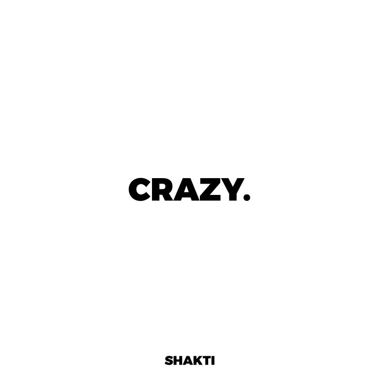 Background for Shakti - Crazy