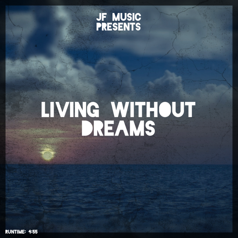 Artwork for JF Music - Living Without Dreams