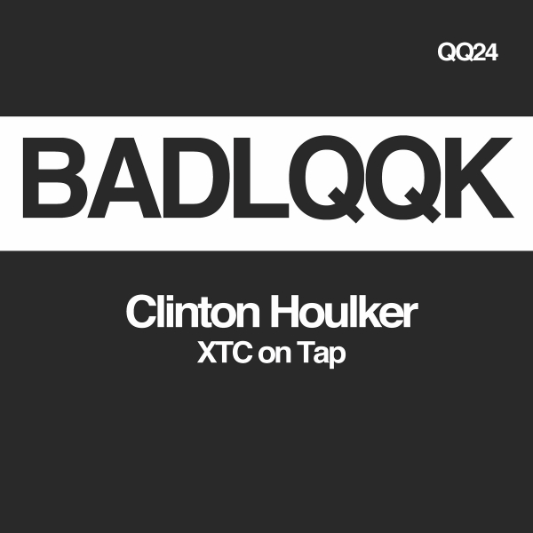 Artwork for Clinton Houlker - XTC On Tap