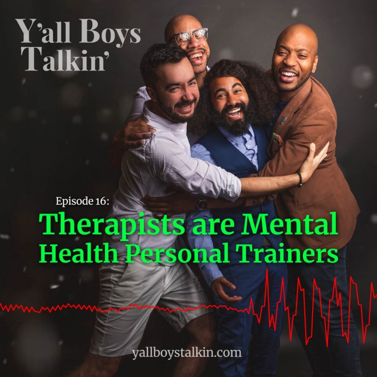Background for Y'all Boys Talkin - Therapists are Mental Health Personal Trainers