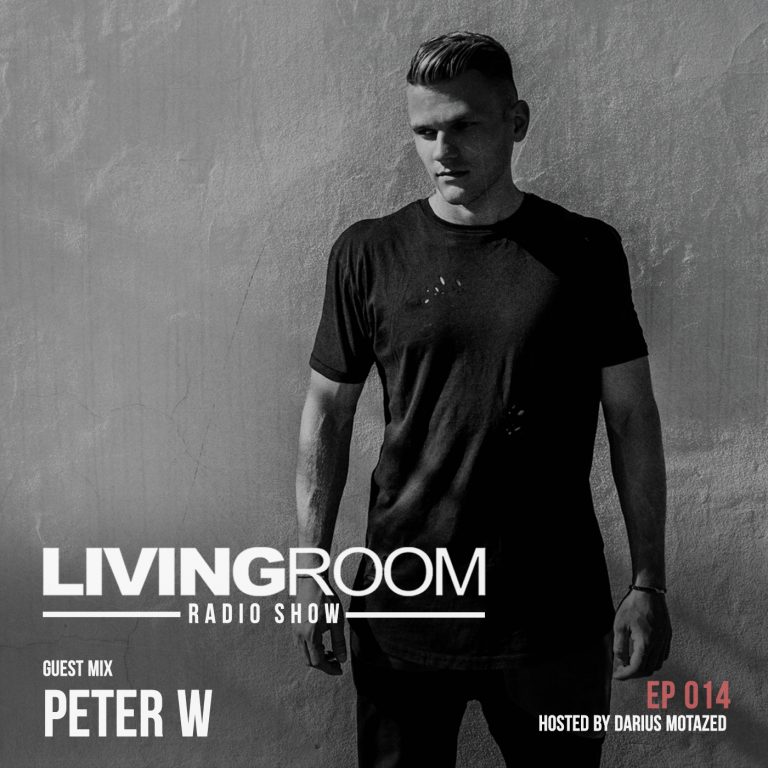 Background for LivingRoom - Radio Show 014 (Guest Mix By Peter W)
