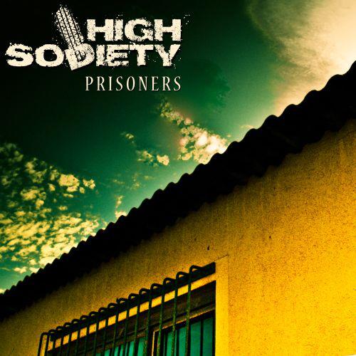 Artwork for High Sodiety - Prisoners