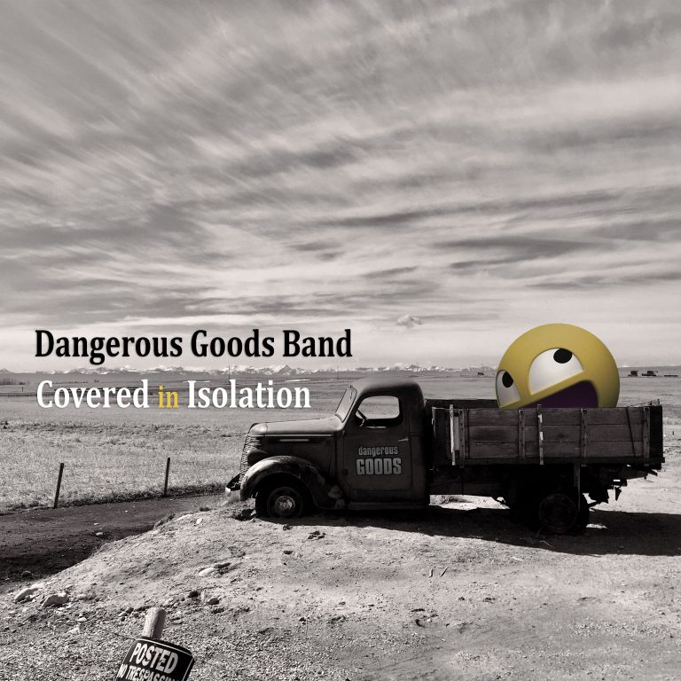Artwork for Dangerous Goods Band - Covered in Isolation