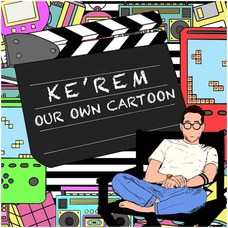 Artwork for Ke'rem - Our Own Cartoon