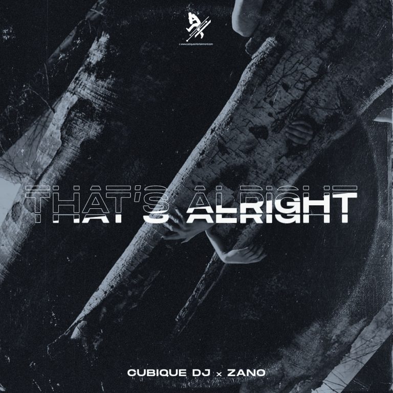 Background for Cubique DJ Feat. Zano - That's Alright