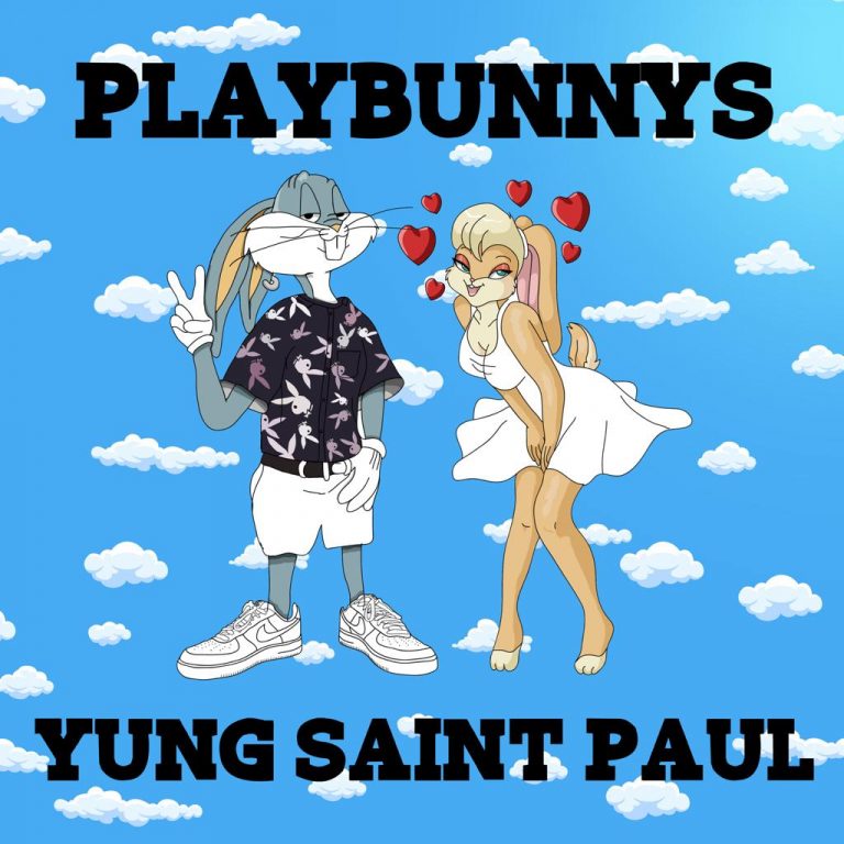 Background for YUNG SAINT PAUL - PLAYBUNNYS