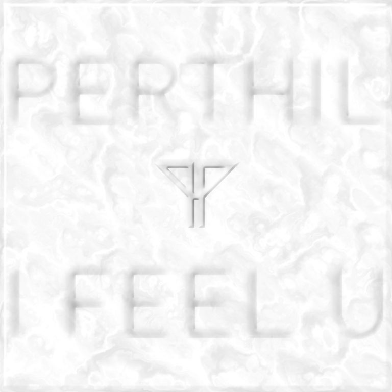 Artwork for Perthil - I Feel U