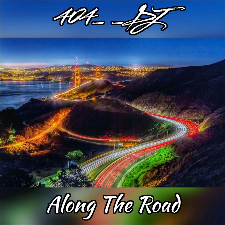 Background for 404__DJ - Along The Road