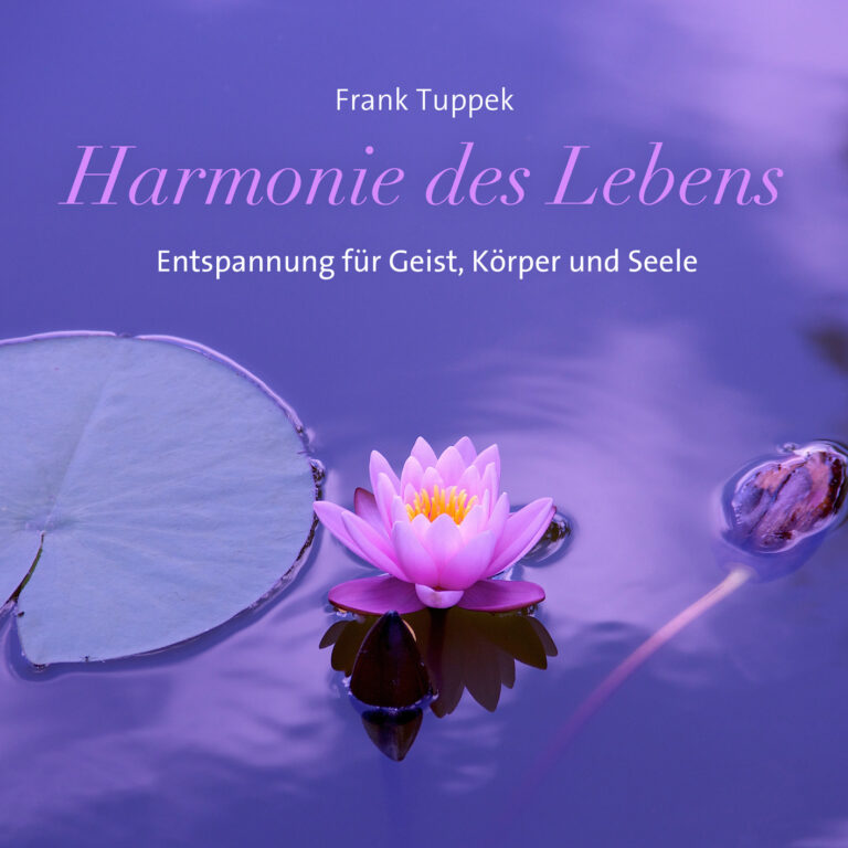 Background for Frank Tuppek - Harmonie des Lebens