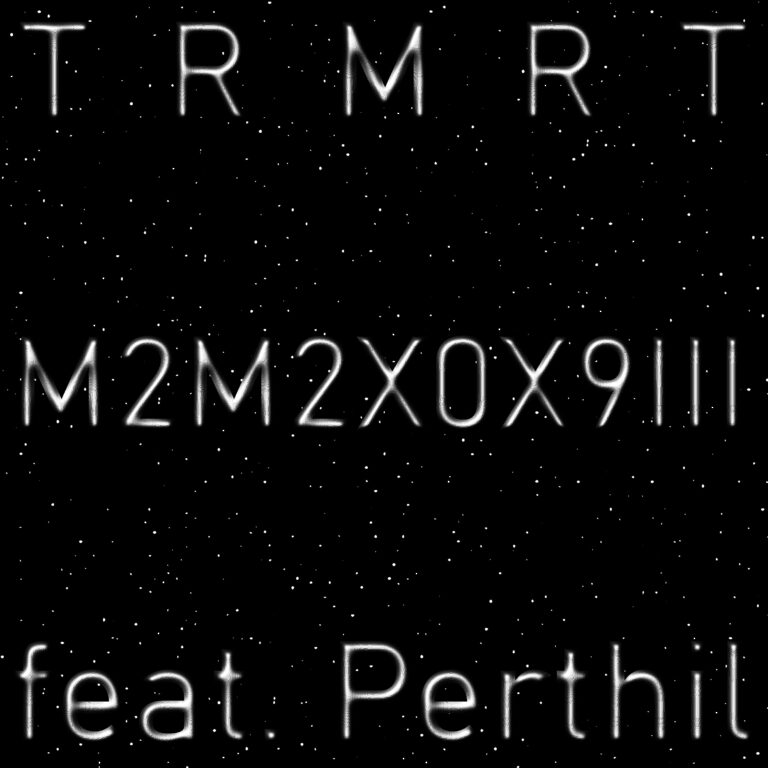 Background for TRMRT feat. Perthil - M2M2X0X9III